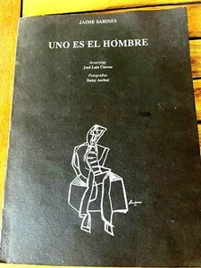 UNO ES EL HOMBRE, POEMS SELECCIONADOS, Jaime Sabines, Mexico, 1994 - Imagen 1 de 11
