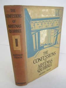 THE CONFESSIONS OF ARTEMAS QUIBBLE by Arthur Train, 1911 1st Ed., Illustrated - Picture 1 of 5