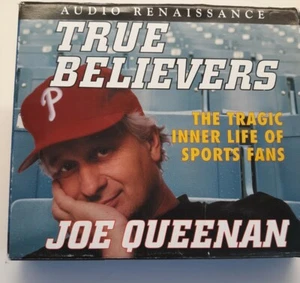 TRUE BELIEVERS The Tragic Inner Life of Sports Fans by Joe Queenan 3-CD'S - Picture 1 of 6