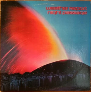 Weather Report Night Passage LP - Picture 1 of 3