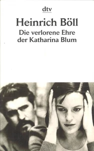 Die verlorene Ehre der Katharina Blum von Heinrich Böll (2002,  Taschenbuch) - Bild 1 von 1