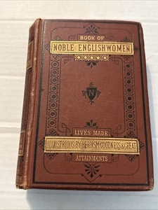 1875 BOOK OF NOBLE ENGLISHWOMEN Antique NIMMO - Picture 1 of 7