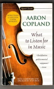 What To Listen For In Music : Aaron Copland - Picture 1 of 2