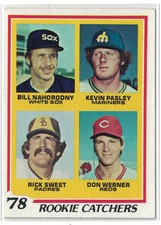 1978 Topps Rookie - Bill Nahorodny/Kevin Pasley/Rick Sweet/Don Werner #702