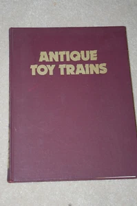 BOOK ANTIQUE TOY TRAINS THE HOBBY OF COLLECTING HOWARD GODEL 1976 - Foto 1 di 14