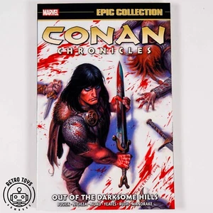 CONAN CHRONICLES Marvel EPIC COLLECTION 1 Out Of The Darksome Hills TPB English - Picture 1 of 4