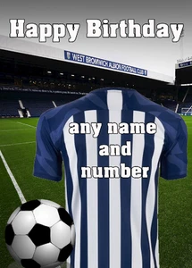 pnc166 West Brom Birthday Greetings Card Personalised Create 4 Any Event - Picture 1 of 1