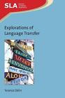 Explorations of Language Transfer by Terence Odlin (English) Paperback Book