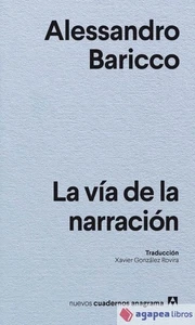 La vía de la narración. NUEVO. ENVÍO URGENTE (Librería Agapea) - Imagen 1 de 1