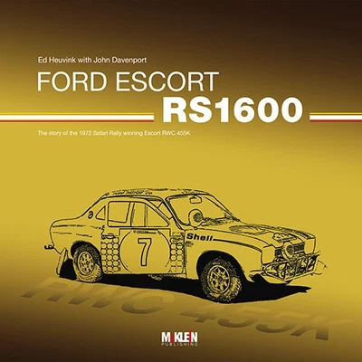 Libro Ford Escort RS1600 1972 Safari Rally ganador RWC 455 K — Hannu Mikkola y Foto 1 de 3