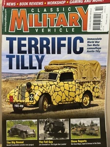 CLASSIC MILITARY VEHICLE MAGAZINE October 2024 Terrific Tilly - Picture 1 of 1