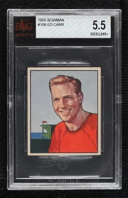 1950 Bowman Eddie Carr Ed Carr #106 BVG 5.5 Rookie RC - Image 1 of 2