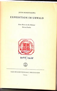 Expedition im Urwald Eine Reise in die Heimat Dersu Usalas 1954 DDR Ostalgie - Bild 1 von 3