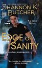Shannon K. Butcher Edge of Sanity (Paperback) Edge Novel