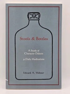 Stools and Bottles: A Study of Character Defects by Edward Webster (Paperback) - Picture 1 of 9