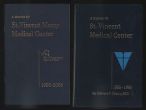 2 books- History of ST. VINCENT MEDICAL CENTER 1855-2005, Ockuly,Toledo Ohio - Picture 1 of 1