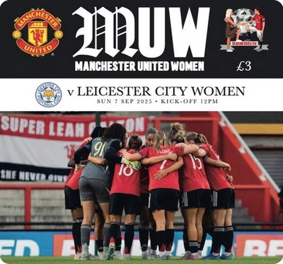 Manchester Utd Women V Leicester Women WSL 07/09/25 Official Match Programme - Image 1 of 3