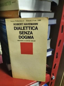 DIALETTICA SENZA DOGMA Robert Havemann Einaudi - Picture 1 of 1