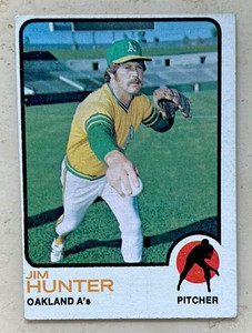 1973 Topps - #235 Jim Catfish Hunter Oakland Athletics A’s
