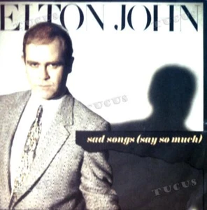 Elton John - Sad Songs (Say So Much) GER 7in 1984 (VG+/VG+) '* - Picture 1 of 1