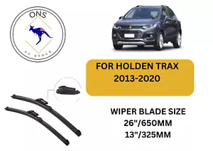 WIPER BLADES FOR HOLDEN TRAX 2013-2020 - Picture 1 of 4