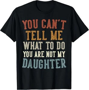 Funny Father's Day Dad Gifts From Daughter Daddy T-Shirt - Picture 1 of 5