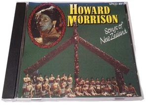 Howard Morrison - Songs of New Zealand **1992 New Zealand 16 Track CD Album**VGC - Picture 1 of 9