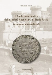 Il fondo numismatico della Società Napoletana di Storia Patria, Vol. I+II+III - Picture 1 of 3