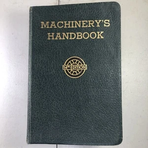 1949 MACHINERY'S HANDBOOK 14TH EDITION INDUSTRIAL PRESS - GOOD CONDITION - Picture 1 of 12