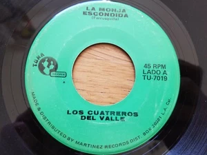 LOS CUATREROS Del VALLE - La Monja Escondida / El Huerfanito RARE LATIN Tuna 7" - Bild 1 von 2