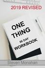The One Thing: 66 Day Workbook par Monahan, Steven
