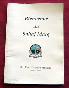 Collector. Bienvenue au Sahaj Marg. Shri Ram Chandra Mission. Tirage limité. - Foto 1 di 5