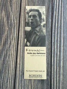 Kerouac Kicks Joy Darkness Borders Bookmark Spoken Word Tribute - Foto 1 di 2