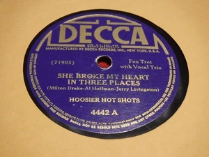 Hoosier Hot Shots 78 RPM Decca 4442 She Broke Heart Three Places Don't Change - Imagen 1 de 5