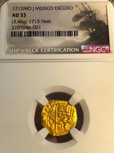 MEXICO 1712 DATED ESCUDOS NGC 53 1715 FLEET SHIPWRECK TREASURE PIRATE GOLD COINS - Picture 1 of 12