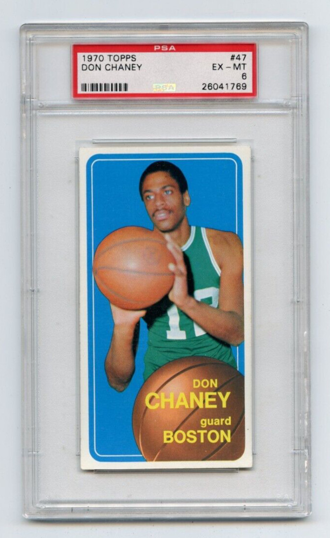 1970-71 TOPPS BASKETBALL #47 DON CHANEY, BOSTON CELTICS - PSA 6 EX-MT (41769)
