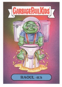2019 Garbage Pail Kids Revenge of Oh The Horror-ible! #CH-7a Raoul-Ies