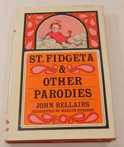 St Fidgeta and Other Parodies John Bellairs 1966 Macmillan Hardback Dust Jacket - Imagen 1 de 3