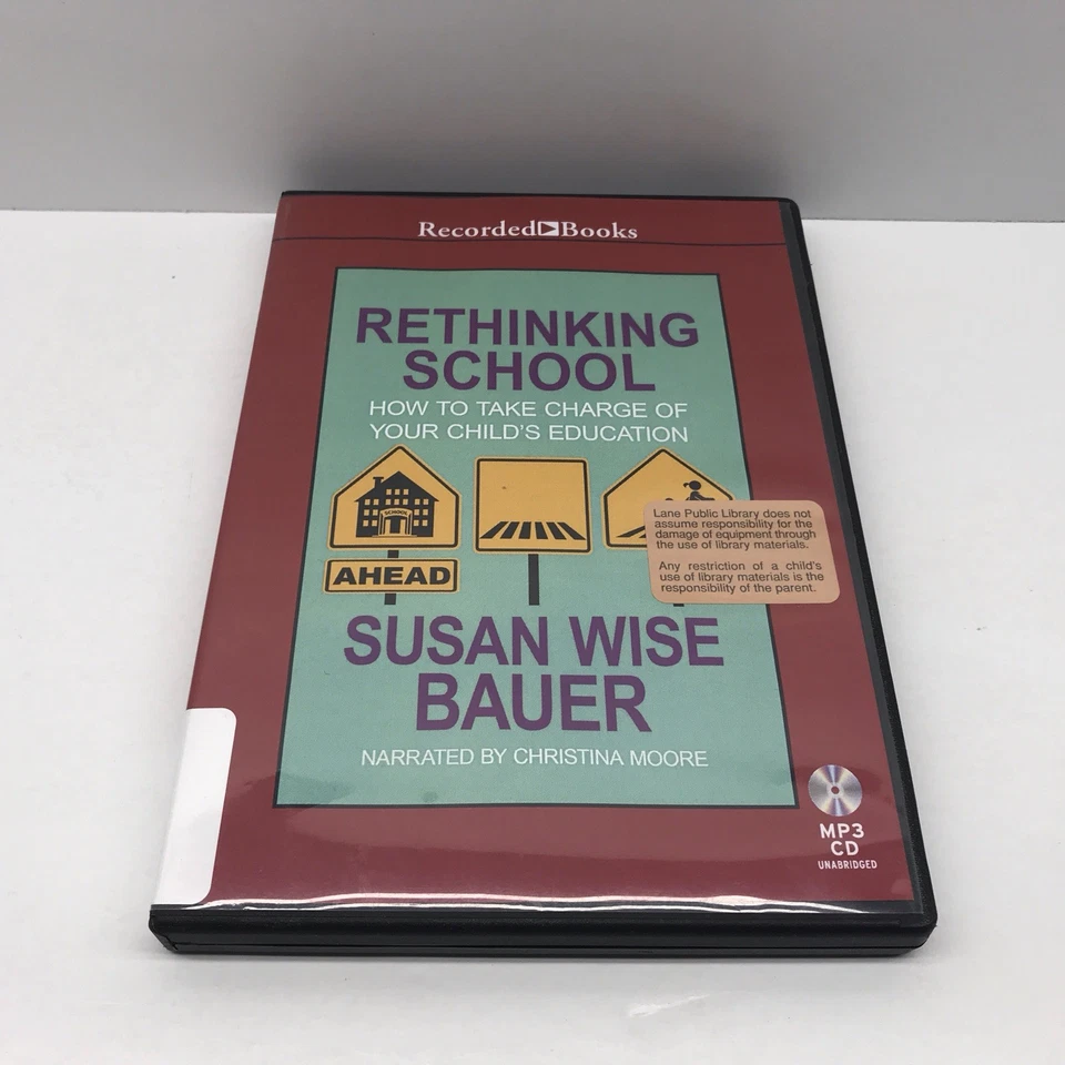 Rethinking School~Susan Wise Bauer~Recorded Books~2018 MP3 Audio CD - Image 1 of 4