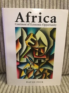 Africa Continent Of Economic Opportunity David Fick Book Free Shipping - Foto 1 di 2