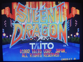 ~ Silent Dragon 1992 Taito Arcade PCB Jamma ~