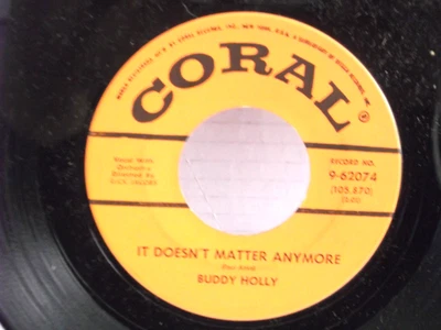 Buddy Holly,Coral 62074,"It Doesn't Matter Anymore"US,7"45,1959,Stamped #s,Mint - Image 1 of 2