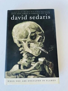 When You Are Engulfed In Flames by David Sedaris (1st Ed. 2008,Hardcover) - Picture 1 of 4