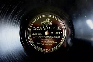 LONNIE JOHNSON 78 MY LOVE IS DOWN / SOMEBODY'S GOT TO GO RCA VICTOR 20-1890 E- - Foto 1 di 2