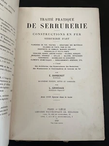 TRAITÉ PRATIQUE DE SERRURERIE CONSTRUCTION EN FER SERRURERIE D ART BARBEROT 1929 - Foto 1 di 11