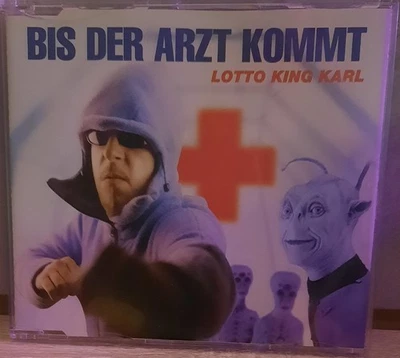 Maxi CD / Lotto King Karl  / Bis Der Arzt Kommt - Bild 1 von 2