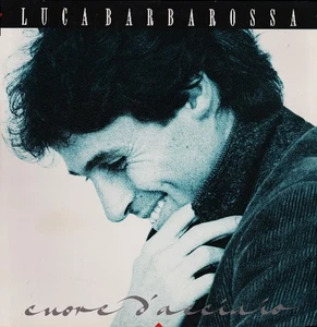 Luca Barbarossa - Cuore D’Acciaio (LP) Mint (M) / Near Mint (NM or M-) - Foto 1 di 5