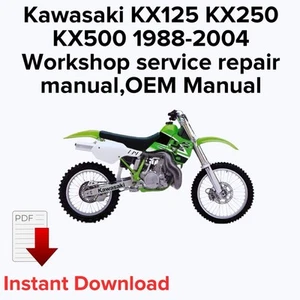Kawasaki KX125 KX250 KX500 1988-2004 Workshop service repair manual,OEM Manual - Picture 1 of 3