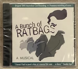 A BUNCH OF RATBAGS Musical 2005 Australian Cast Bay View Recording NEW CD - Picture 1 of 3