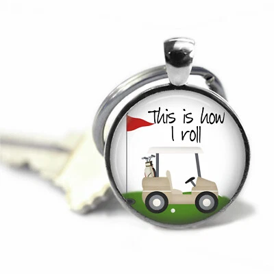 This is How I Roll carrito de golf tapa de vidrio llavero hecho a mano golfista regalo Foto 1 de 2
